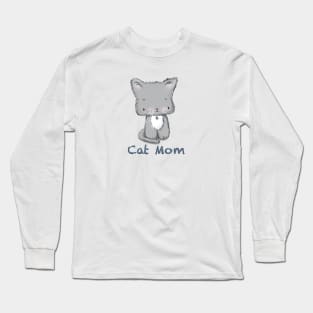 I'm A Cat Mom! Long Sleeve T-Shirt